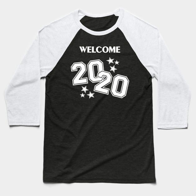 Welcome 2020 (New Year - White) Baseball T-Shirt by KyasSan